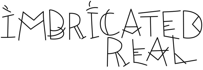 Imbricated Real