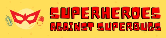 Superheroes Against Superbugs