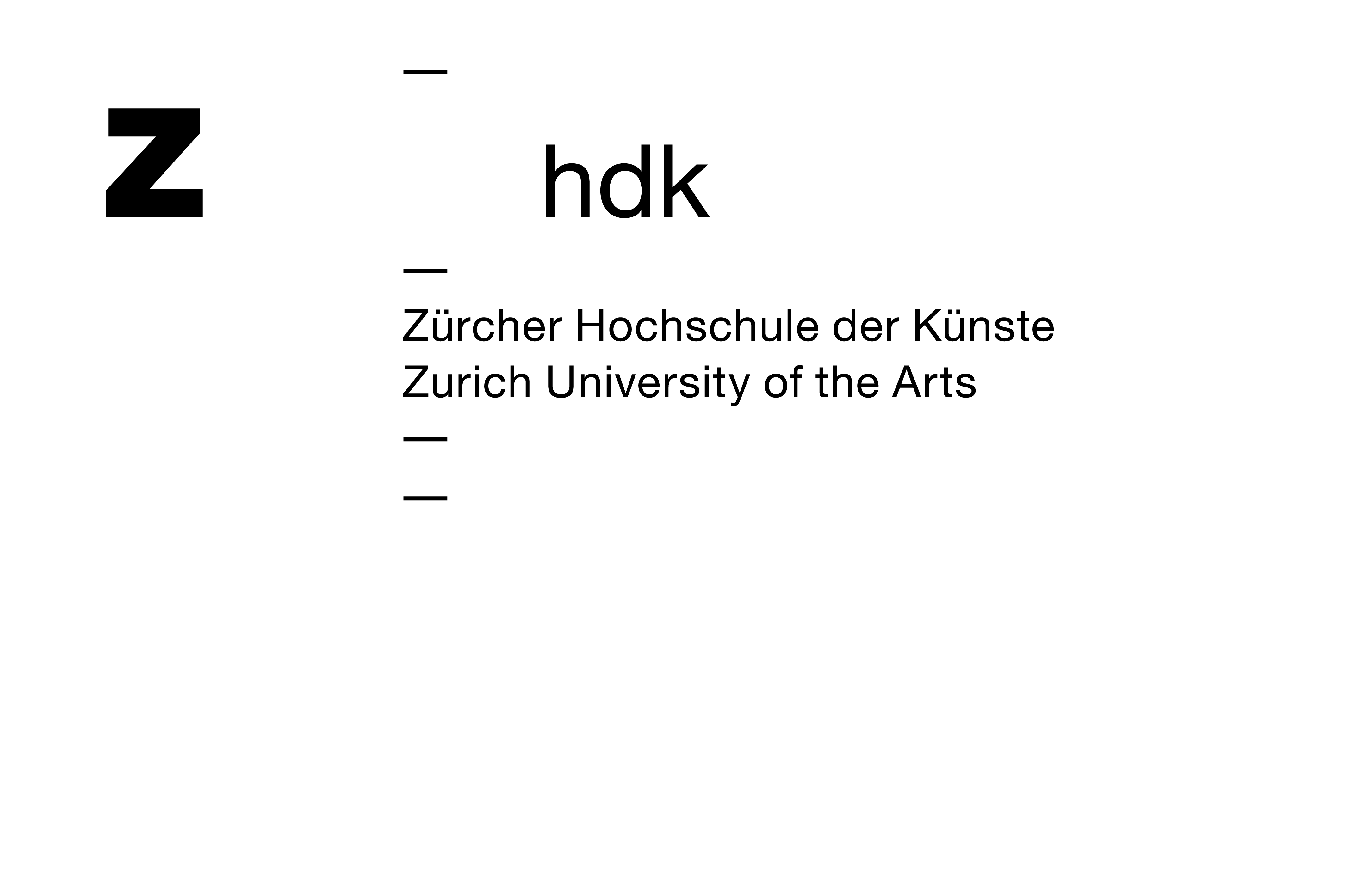 Zürcher Hochschule der Künste Zürcher Hochschule der Künste